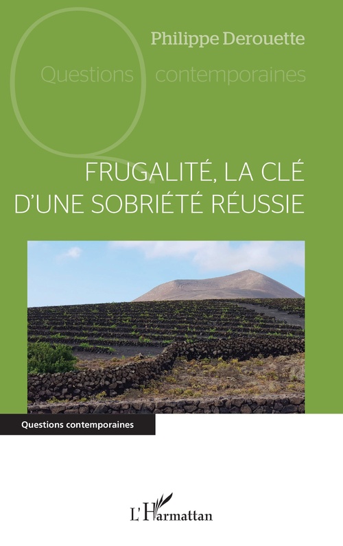 ebook cover of Frugalité, la clé d'une sobriété réussie, by Philippe Derouette