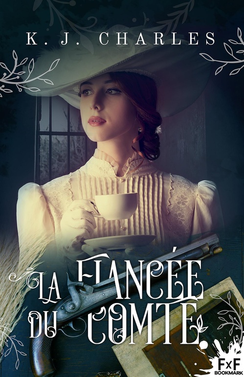 ebook cover of La fiancée du Comte, by K. J. Charles