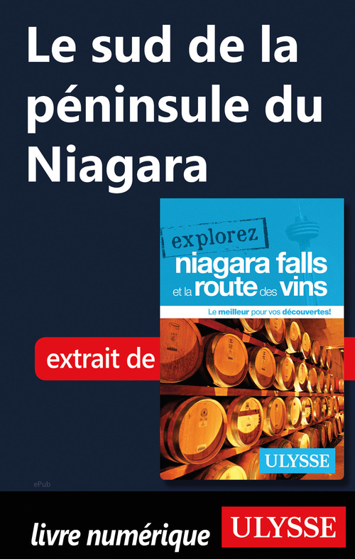 Couverture ebook de Le sud de la péninsule du Niagara, de Annie Gilbert