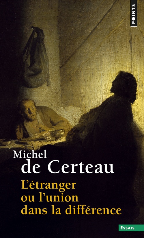 Couverture ebook de L'Etranger ou l'union dans la différence, de Michel de Certeau