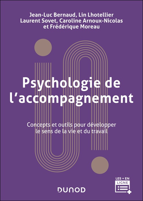 ebook cover of Psychologie de l'accompagnement - 2e éd, by Caroline Arnoux-Nicolas, Lin Lhotellier, Laurent Sovet, Jean-Luc Bernaud, Frédérique Moreau