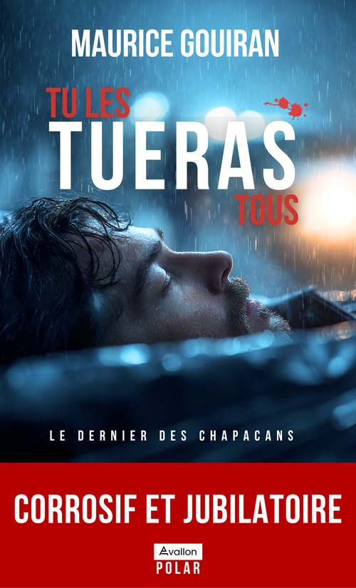 Couverture ebook de Tu les tueras tous, de Maurice Gouiran