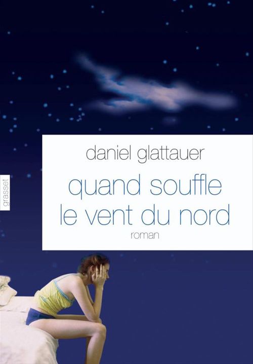 Couverture ebook de Quand souffle le vent du nord, de Daniel Glattauer