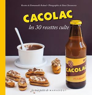 Couverture ebook de Cacolac Les 30 recettes culte, de Emmanuelle Redaud