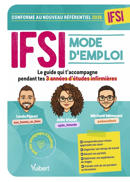 Couverture ebook de IFSI Mode d'emploi, de Michaël Mimouni, Louis Piprot, Julie Violet