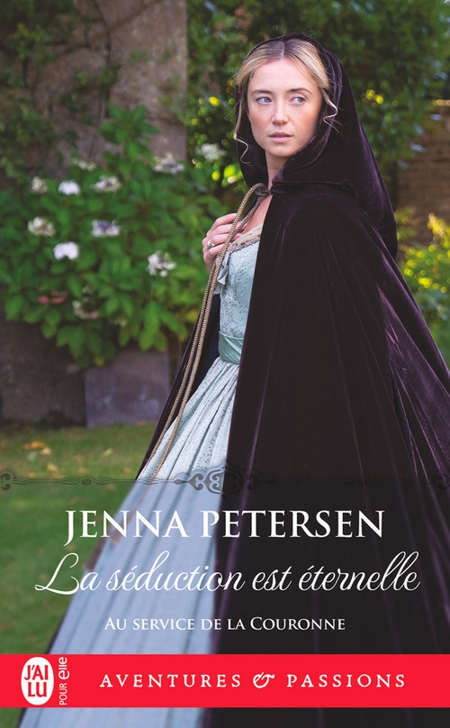 Couverture ebook de Au service de la couronne (Tome 3) - La séduction est éternelle, de Jenna Petersen