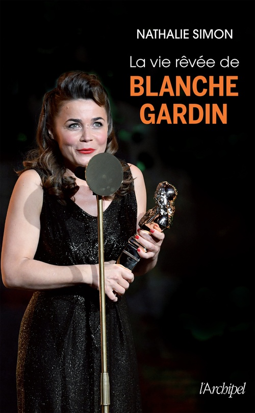 ebook cover of La vie rêvée de Blanche Gardin, by Nathalie Simon