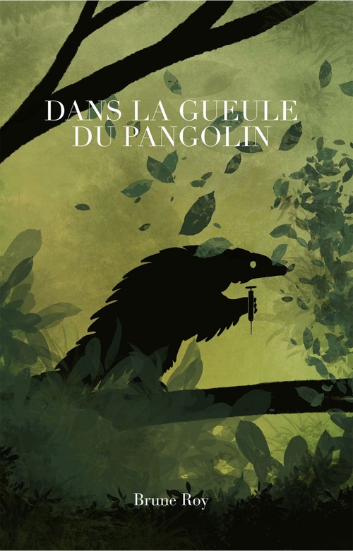 Couverture ebook de Dans la gueule du pangolin, de Brune Roy