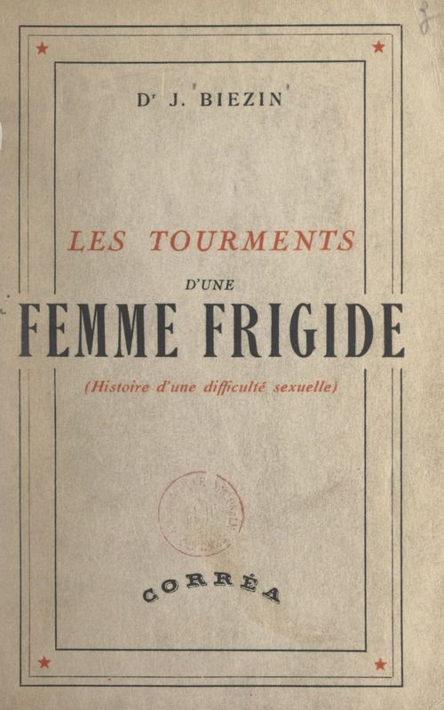 Couverture ebook de Les tourments d'une femme frigide, de Jacques Biezin