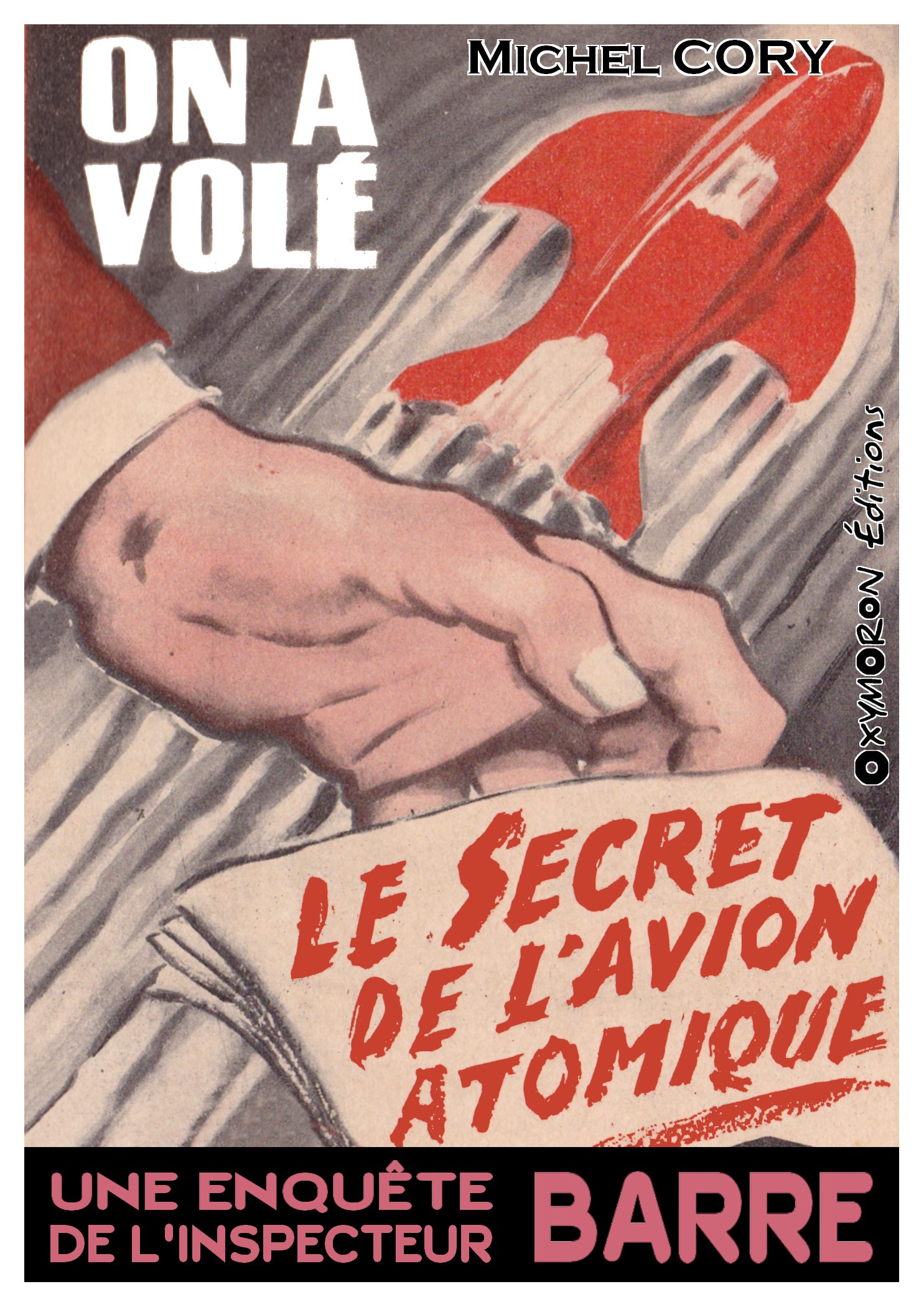 Couverture ebook de On a volé le secret de l'avion atomique, de Michel Cory