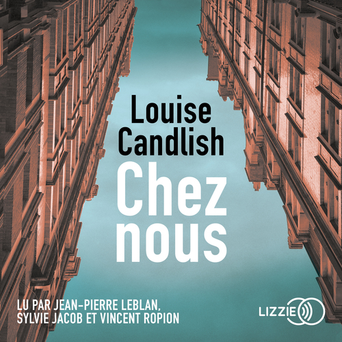 Couverture audiobook de Chez nous, de Louise Candlish