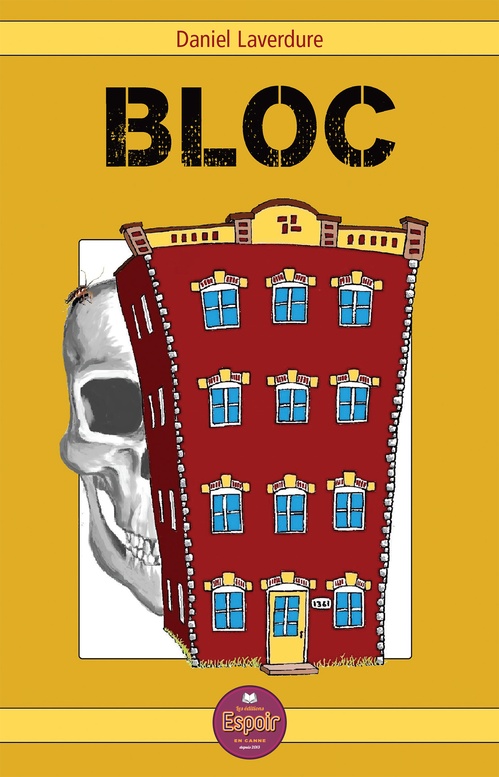 Couverture ebook de BLOC, de Daniel Laverdure