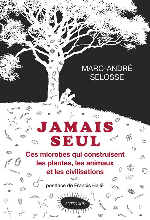 Couverture ebook de Jamais seul, de Marc-André Selosse