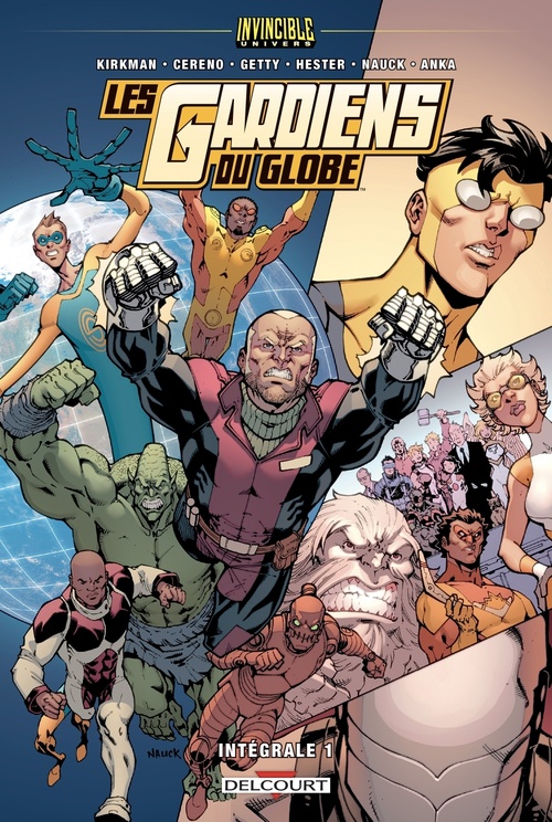 Couverture ebook de Invincible Univers - Les Gardiens Du Globe T01, de Robert Kirkman