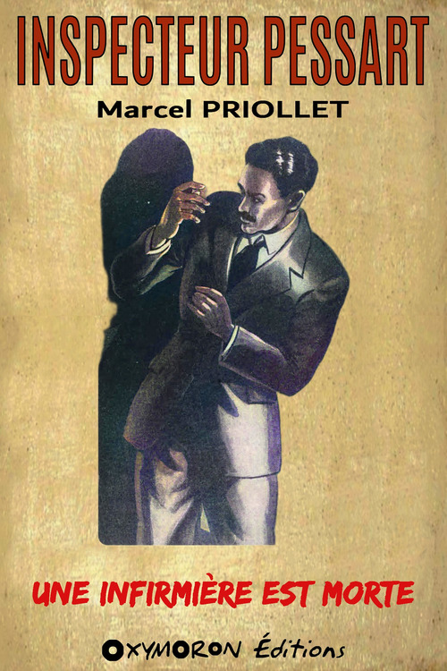 Couverture ebook de Une infirmière est morte, de Marcel Priollet