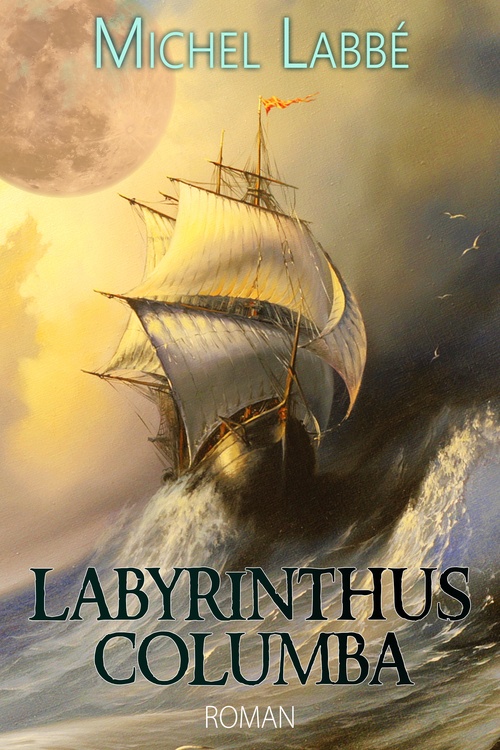Couverture ebook de LABYRINTHUS COLUMBA, de Michel Labbe