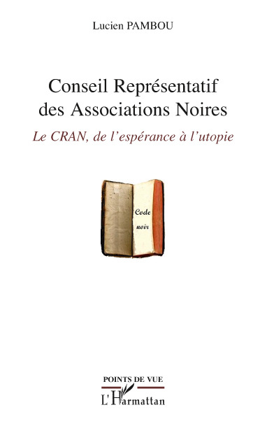 Couverture ebook de Conseil Représentatif des Associations Noires, de Lucien Pambou