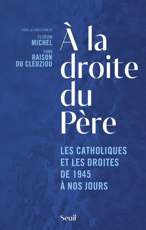 Couverture ebook de À la droite du père, de Collectif