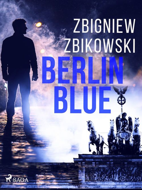 ebook cover of Berlin Blue, by Zbigniew Zbikowski