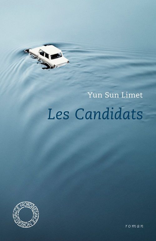 Couverture ebook de Les Candidats, de Yun Sun Limet