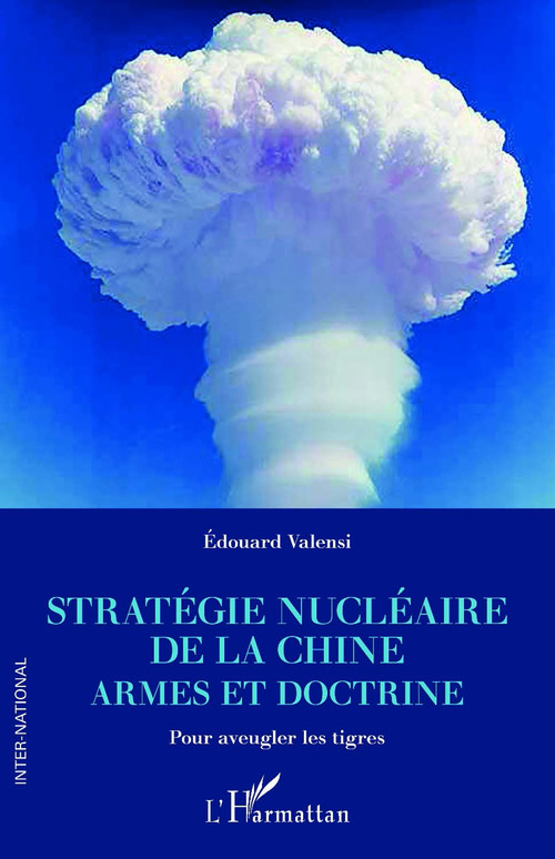 Couverture ebook de Stratégie nucléaire de la Chine, de Edouard Valensi