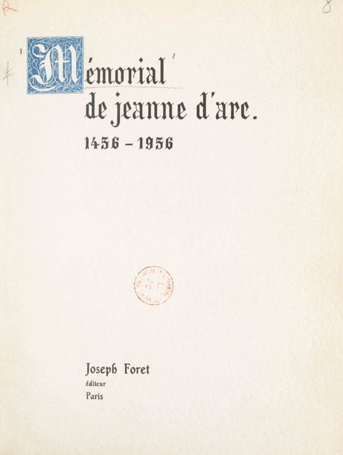 ebook cover of Mémorial du Ve Centenaire de la réhabilitation de Jeanne d'Arc, 1456-1956, by Collectif