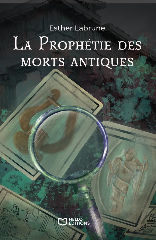 Couverture ebook de La Prophétie des morts antiques - Tome I, de Esther Labrune