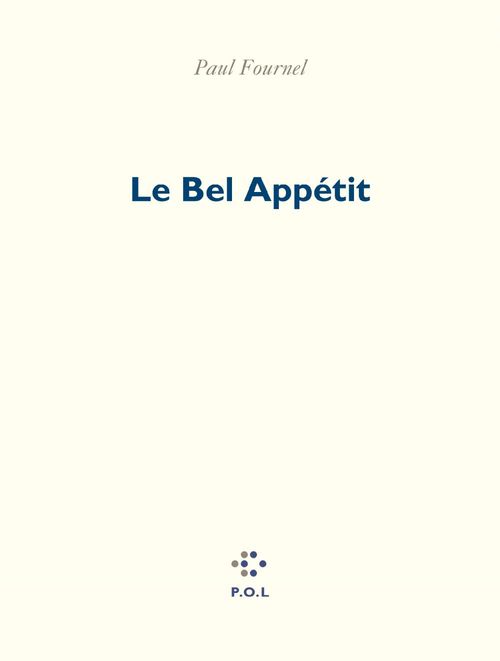 Couverture ebook de Le Bel Appétit, de Paul Fournel