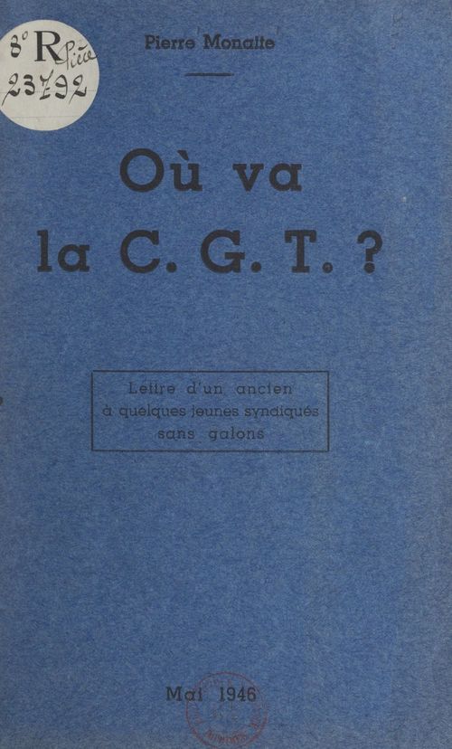 Couverture ebook de Où va la CGT ?, de Pierre Monatte