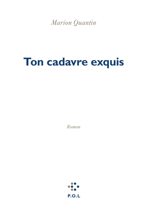 ebook cover of Ton cadavre exquis, by Marion Quantin