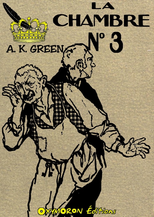 ebook cover of La chambre N° 3, by Anna Katherine Green