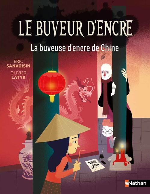 ebook cover of Le Buveur d'encre - La Buveuse d'encre de Chine, by Éric Sanvoisin