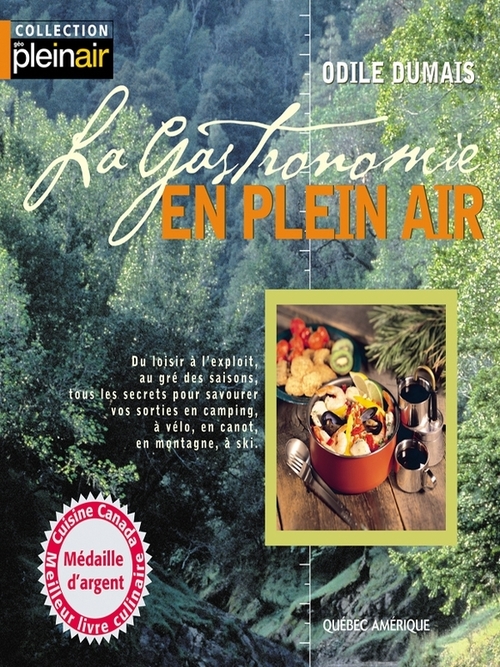 Couverture ebook de La Gastronomie en plein air, de Dumais Odile
