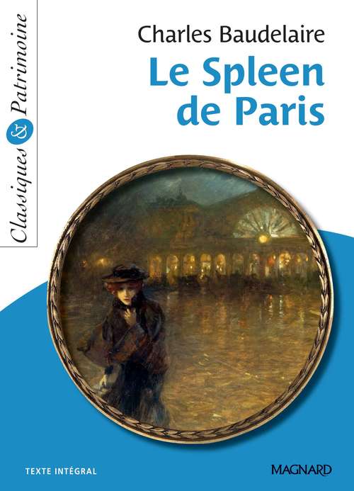 ebook cover of Le Spleen de Paris - Classiques et Patrimoine, by Charles Baudelaire