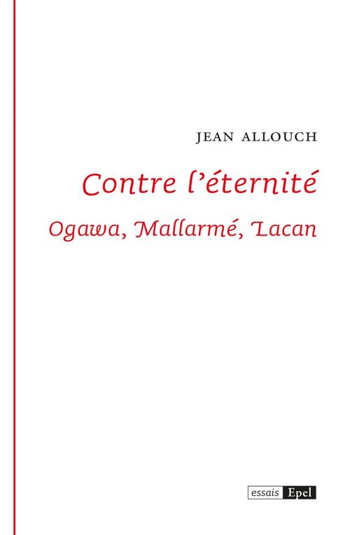ebook cover of Contre l'éternité, by Jean Allouch