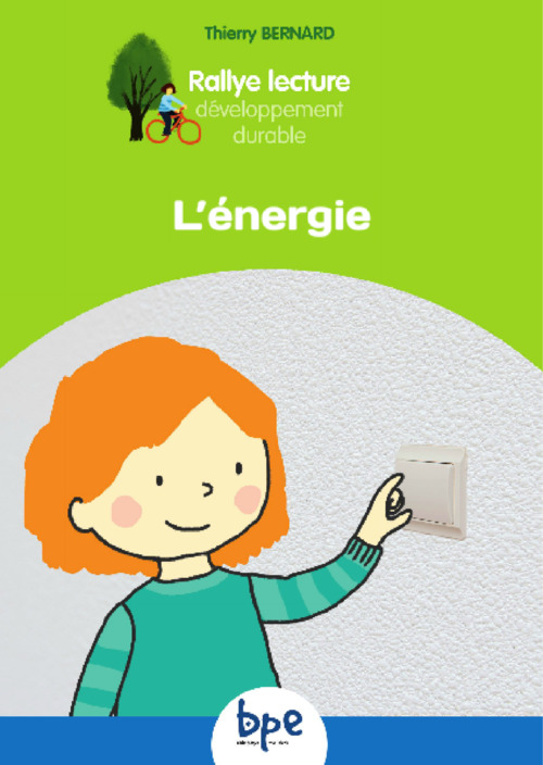 Couverture ebook de L'énergie T1 CYCLE 2 RALLYE DD, de Thierry Bernard