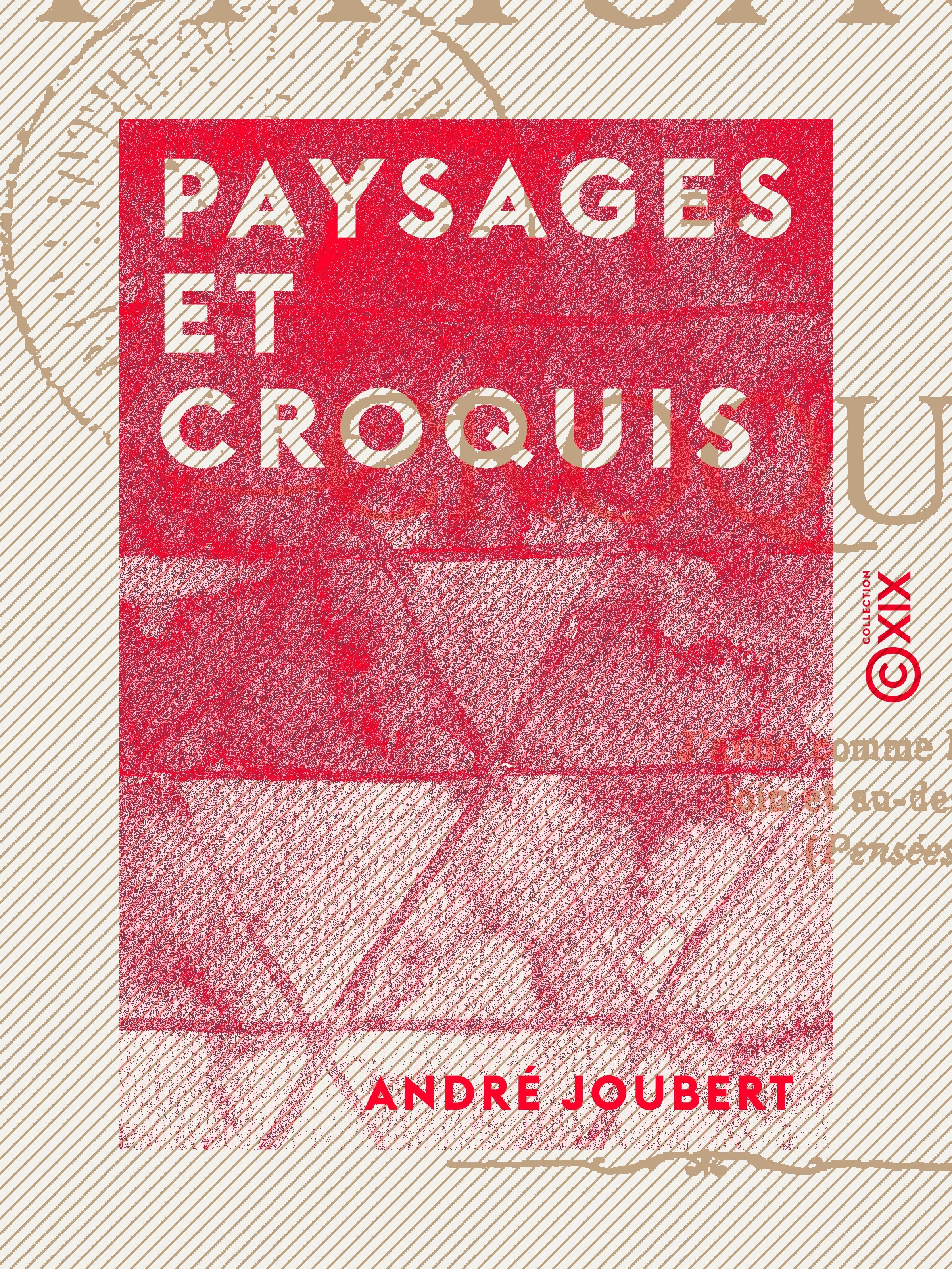 ebook cover of Paysages et Croquis, by Andre Joubert