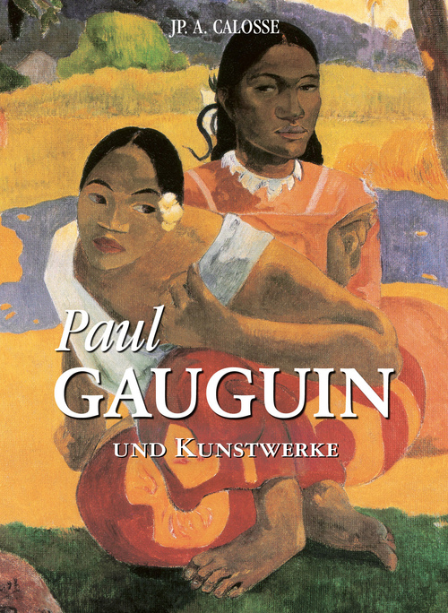 Couverture ebook de Paul Gauguin, de Jp. A. Calosse