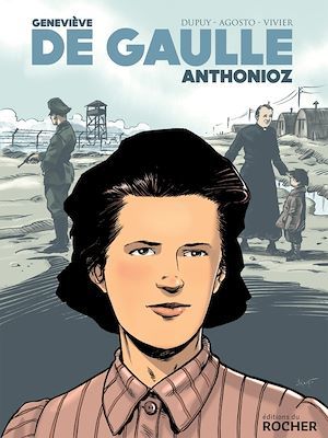 Couverture ebook de Geneviève de Gaulle-Anthonioz, de Stéphan Agosto