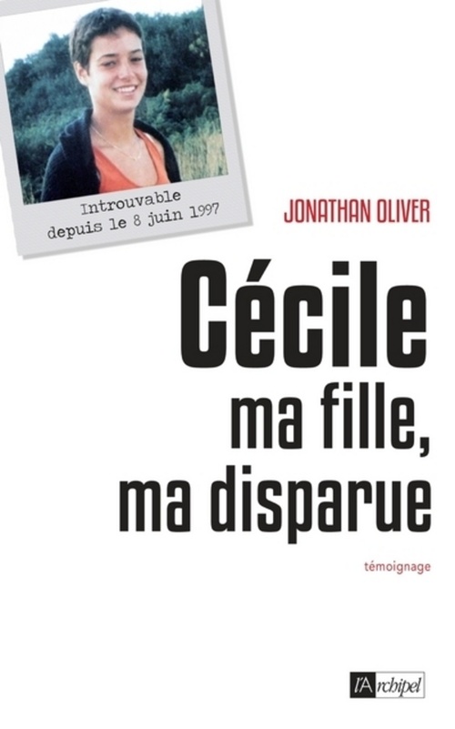 ebook cover of Cécile, ma fille, ma disparue, by Jonathan Oliver