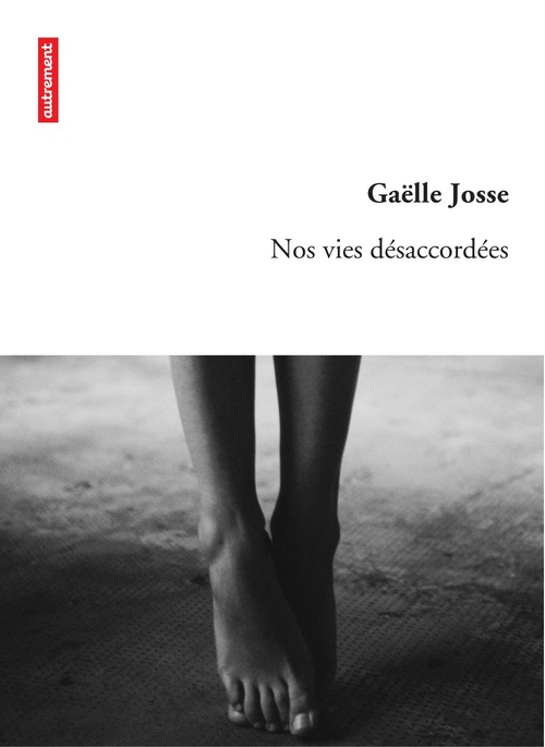 ebook cover of Nos vies désaccordées, by Gaëlle Josse