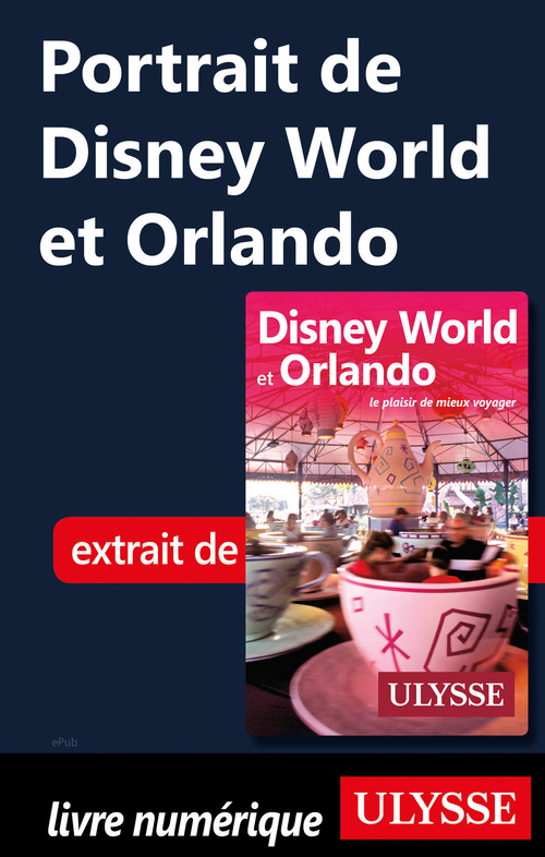Couverture ebook de Portrait de Disney World et Orlando, de Claude Morneau