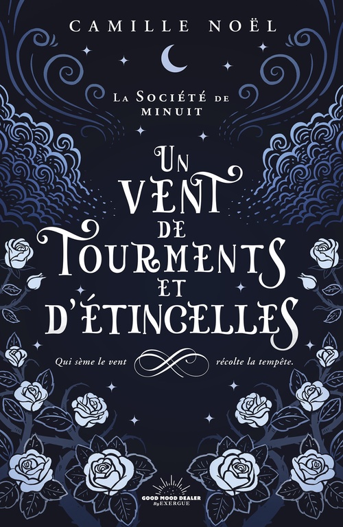 ebook cover of Un vent de tourments et d'étincelles - Tome 01 La société de minuit, by Camille Noël