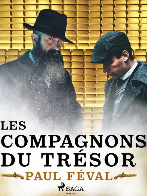 Couverture ebook de Les Habits Noirs VII -- Les Compagnons du Trésor, de Paul Feval