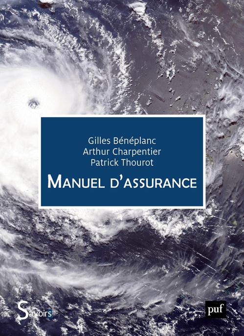 ebook cover of Manuel d'assurance, by Gilles Bénéplanc, Arthur Charpentier, Patrick Thourot