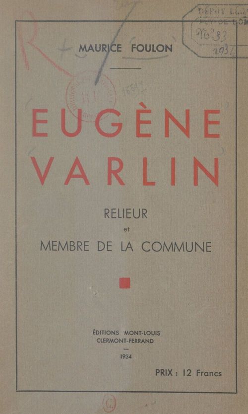 Couverture ebook de Eugène Varlin, de Maurice Foulon