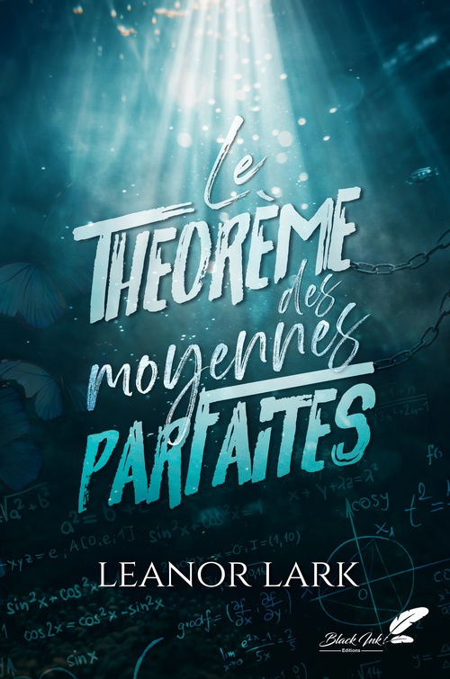 Couverture ebook de Le théorème des moyennes parfaites, de Leanor Lark