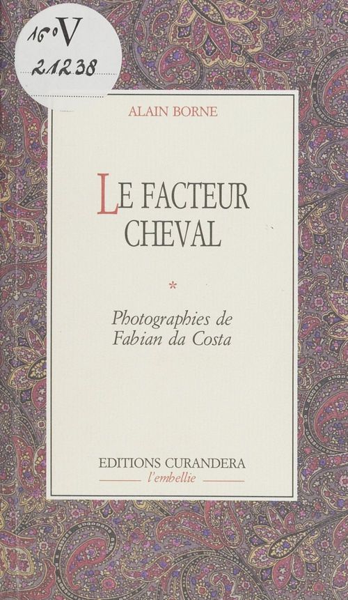 Couverture ebook de Le Facteur Cheval, de Alain Borne