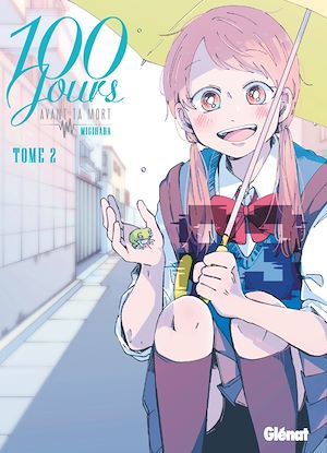 Couverture ebook de 100 jours avant ta mort - Tome 02, de Migihara