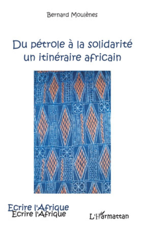 ebook cover of Du pétrole à la solidarité, by Bernard Moulènes